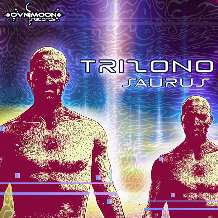 Ovnimoon Records - TRIZONO - Saurus