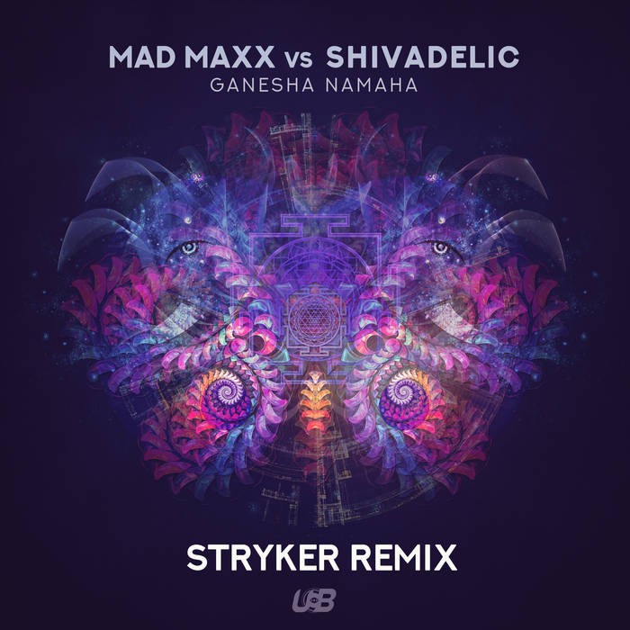 United Beats Records - MAD MAXX Vs SHIVADELIC - Ganesha Namaha