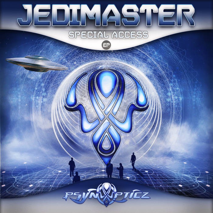 Psynopticz Records - JEDIMASTER - Special Access