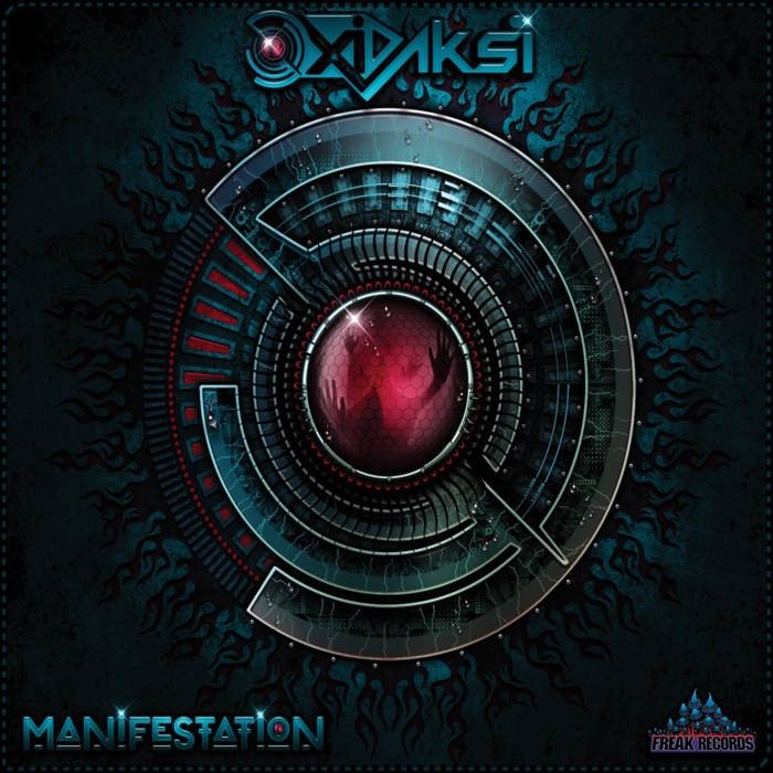 Freak Records - OXIDAKSI - Manifestation