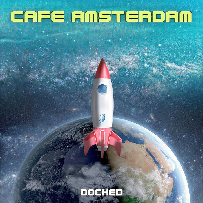 Spaceradio Records - CAFE AMSTERDAM - Docked
