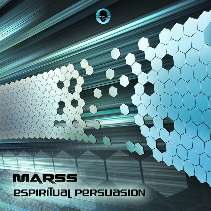 Hi-Trip Records - MARSS - Espiritual Persuasion