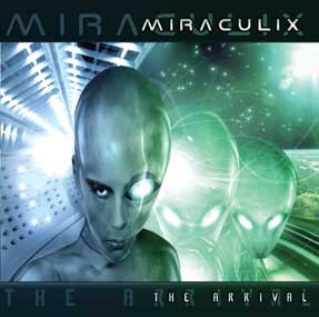 Alchemy Records - MIRACULIX - the arrival