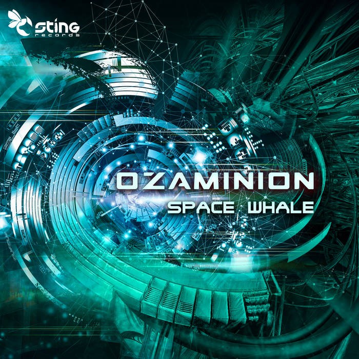 Sting Records - OZAMINION - Space Whale