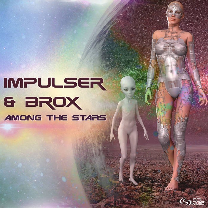 Sol Music - IMPULSER, BROX - Among the Stars
