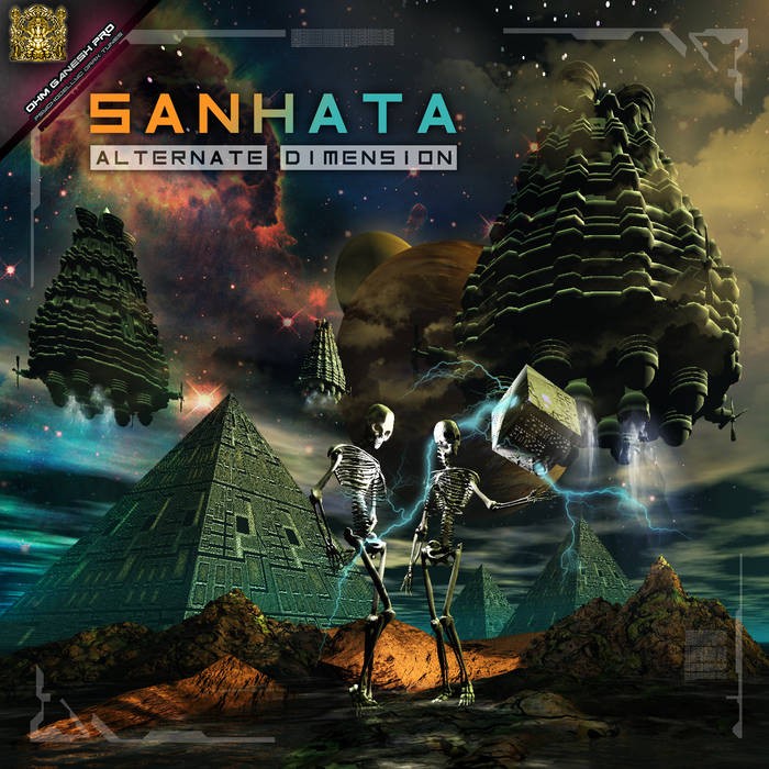 Ohm Ganesh Pro - SANHATA - Alternate Dimension