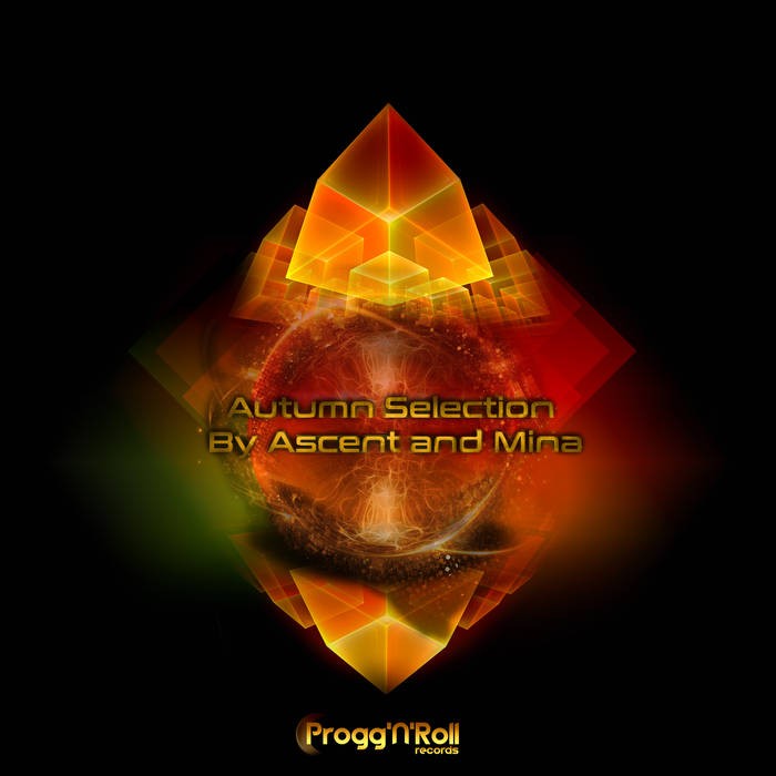 ProggNRoll Records - .Various - Autumn Selection By Ascent & Mina