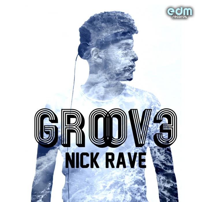 Edm Records - NICK RAVE - Groove