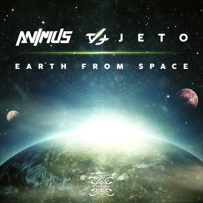 Psytribe Records - ANIMUS, JETO - Earth From Space
