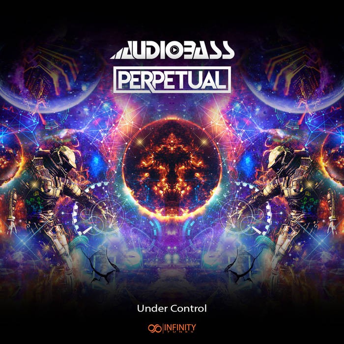 Infinity Tunes Records - AUDIOBASS, PERPETUAL - Under Control
