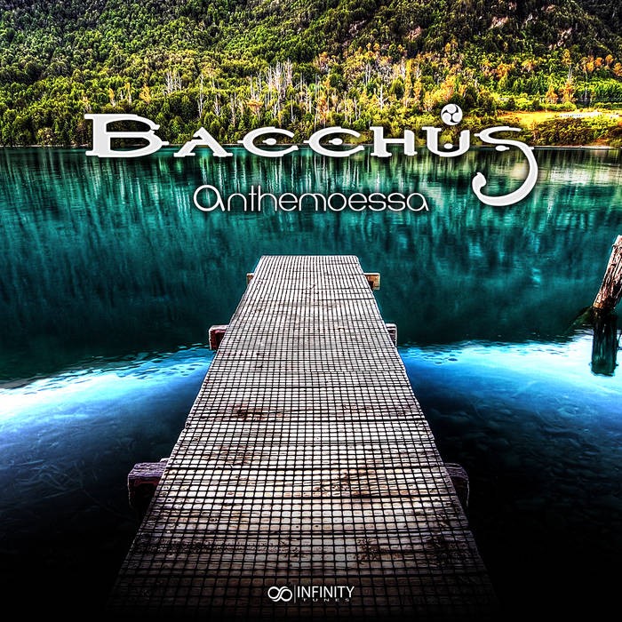 Infinity Tunes Records - BACCHUS - Anthemoessa