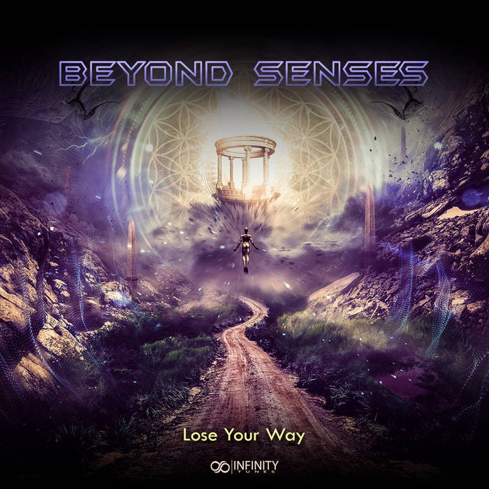 Infinity Tunes Records - BEYOND SENSES - Lose Your Way
