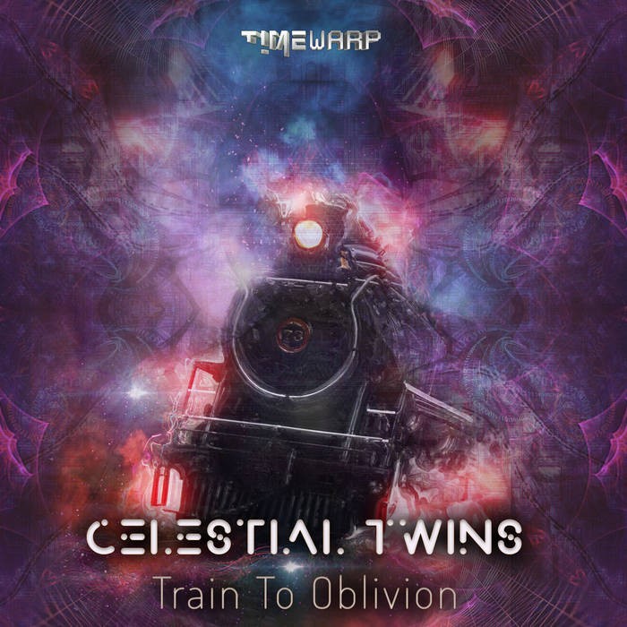 Timewarp Records - CELESTIAL TWINS - Train To Oblivion