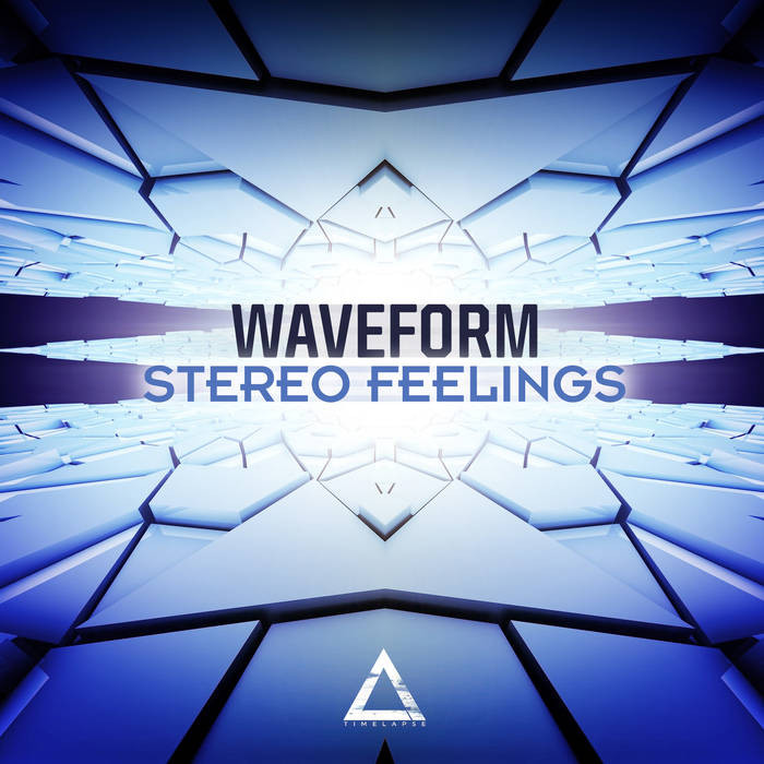 Timelapse Records - WAVEFORM - Stereo Feelings