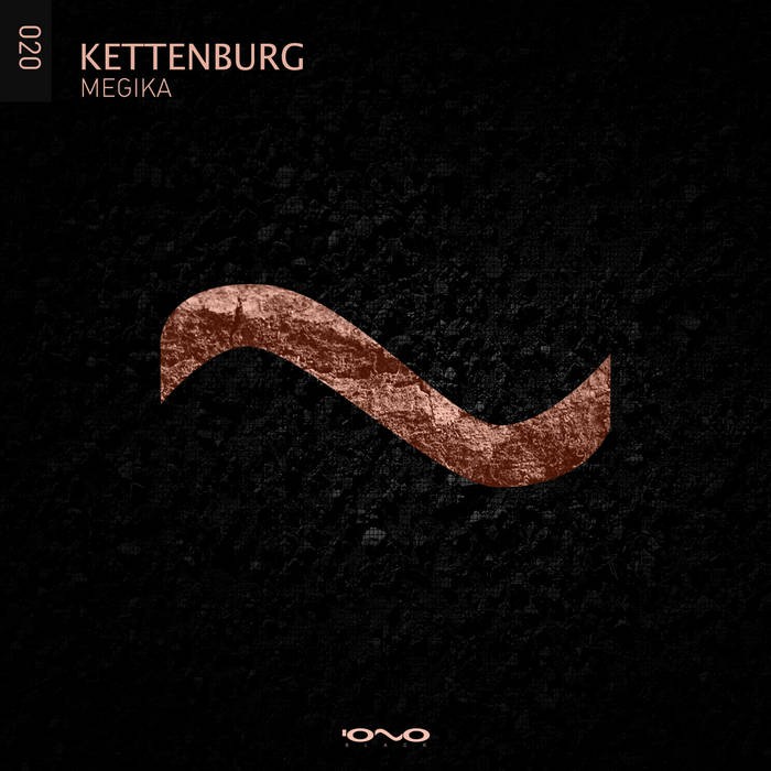 Iono Music - KETTENBURG - Megika