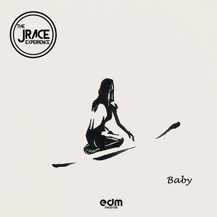 Edm Records - JRACE - Baby