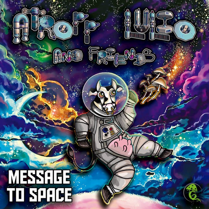 grimm - ATROPP, LULIO AND FRIENDS - Message to Space