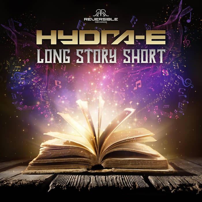 Reversible Records - HYDRA-E - Long Story Short