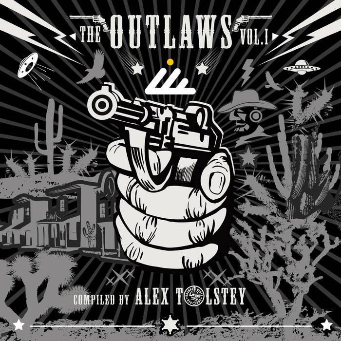 IBOGATECH - .Various - The Outlaws, Vol. 01 Compiled by Alex Tolstoy