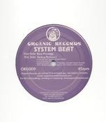 Organic Records - SYSTEM BEAT - Bass Porridge