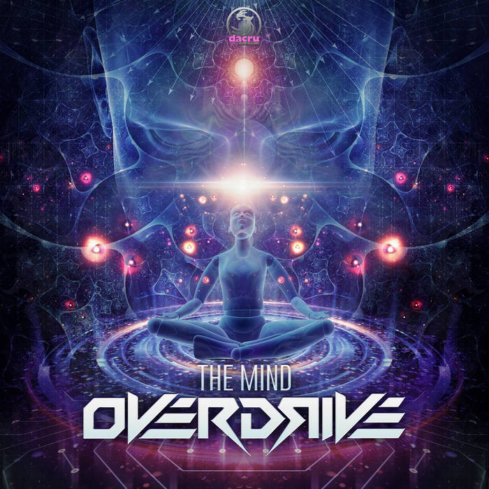 Dacru Records - OVERDRIVE - The Mind
