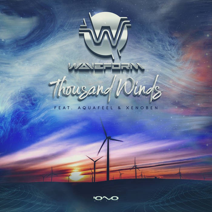 Iono Music - WAVEFORM - Thousand Winds