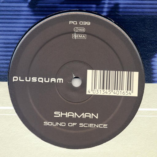 Plusquam Records - SHAMAN - Sound of science
