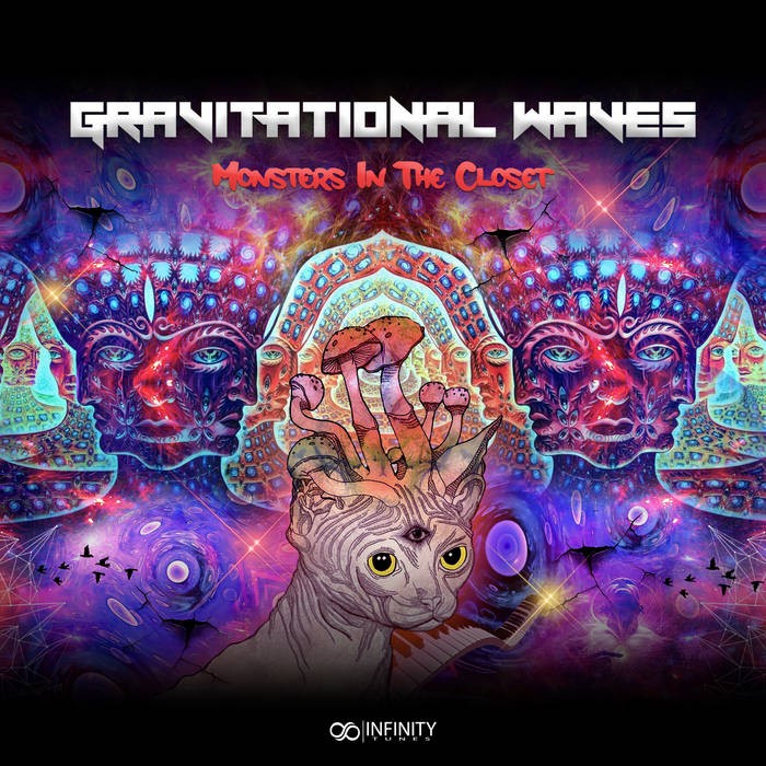 Infinity Tunes Records - GRAVITATIONAL WAVES - Monsters In The Closet
