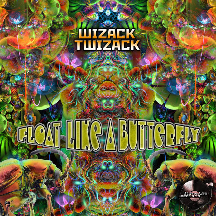 Stone Age Records - WIZACK TWIZACK - Float like a Butterfly