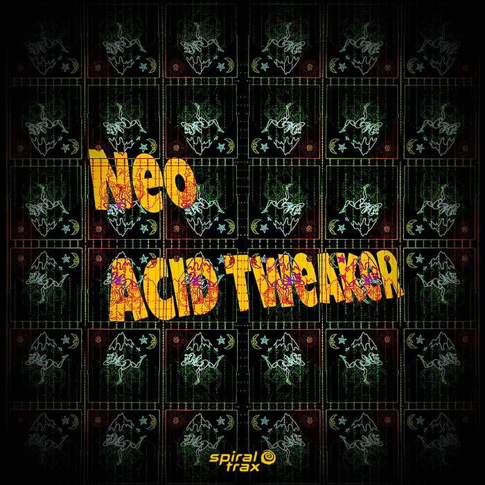 Spiral Trax Records - NEO - Acid Tweaker