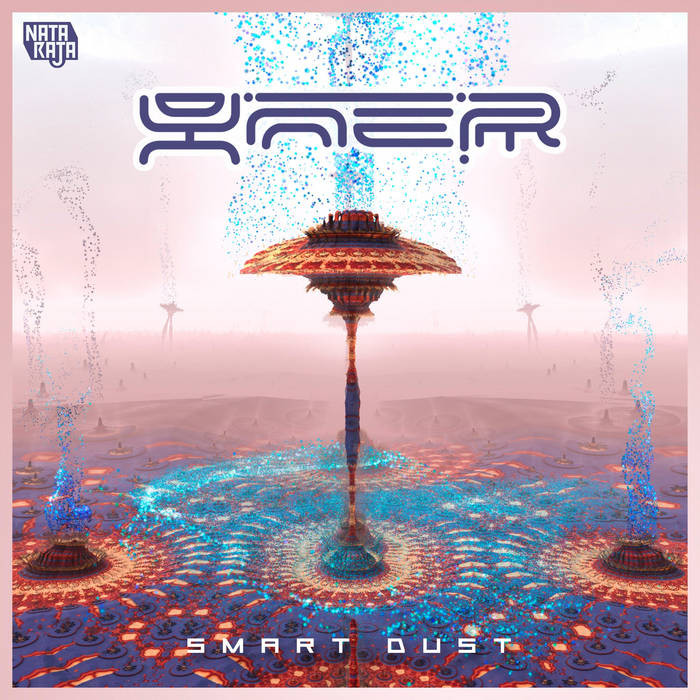 Nataraja Records - YNER - Smart Dust
