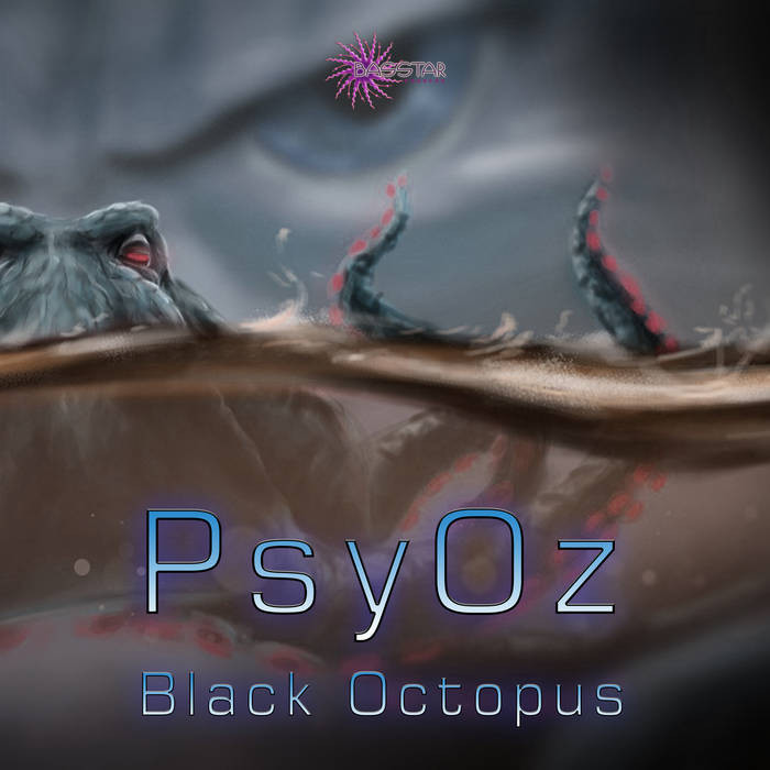 Bass-Star Records - PSYOZ - Black Octopus