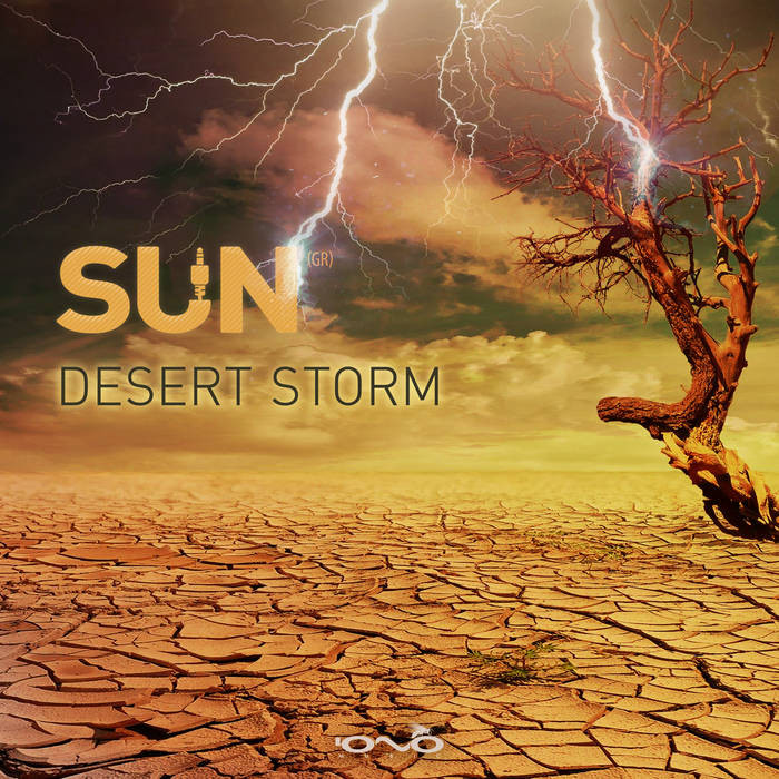 Iono Music - SUN (GR) - Desert Storm