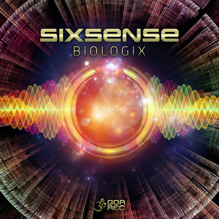 Goa Records - SIXSENSE - Biologix
