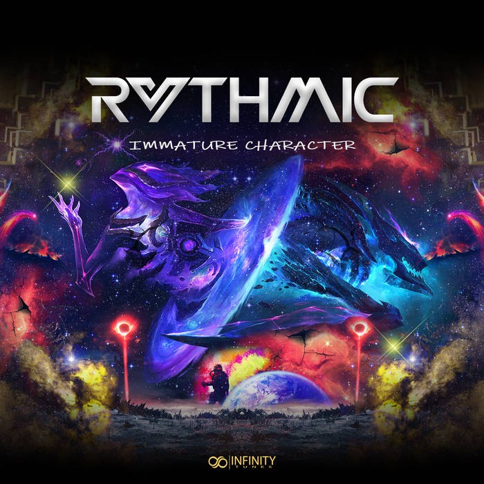 Infinity Tunes Records - RYTHMIC - Immature Character