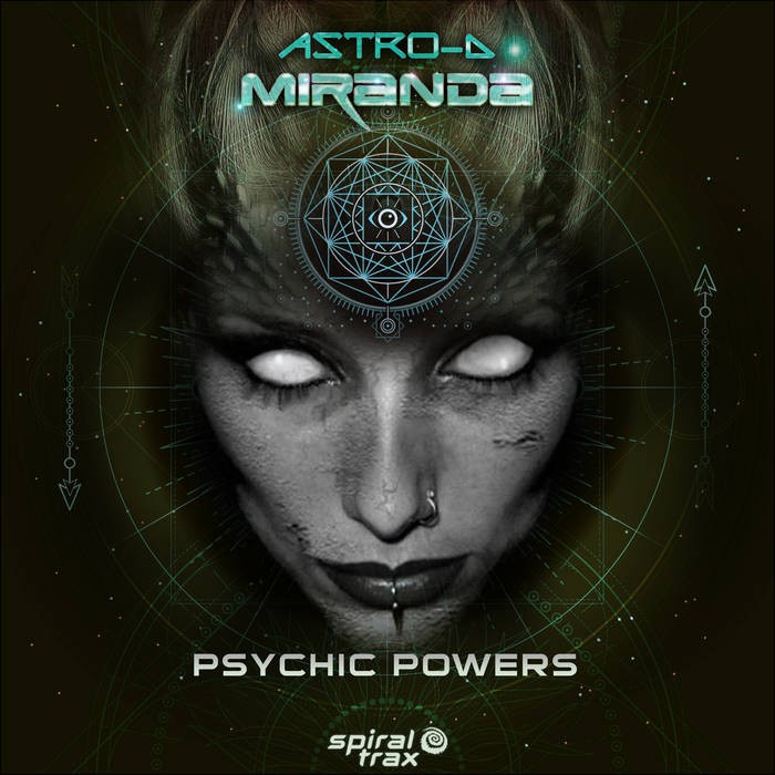 Spiral Trax Records - ASTRO. - Psychic Powers