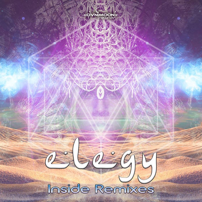 Ovnimoon Records - ELEGY - Inside (The Remixes)