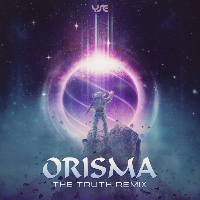 Yellow Sunshine Explosion - ORISMA - The Truth Remix