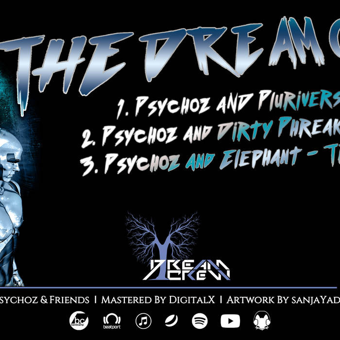 Dream Crew Records - PSYCHOZ - The Dream Crew
