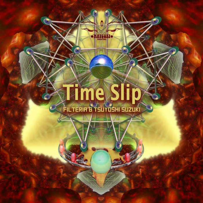 Matsuri Digital - FILTERIA, TSUYOSHI SUZUKI - Time Slip