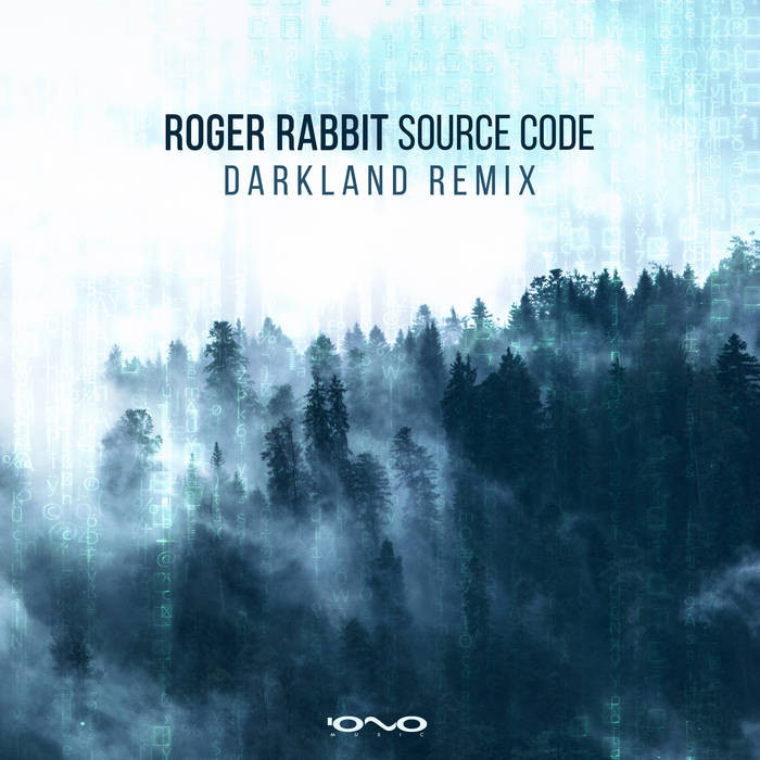 Iono Music - ROGER RABBIT - Source Code (Darkland Remix)