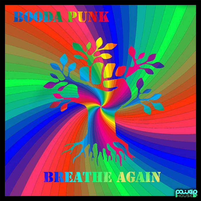 Power House - BOODA PUNK - Breathe Again