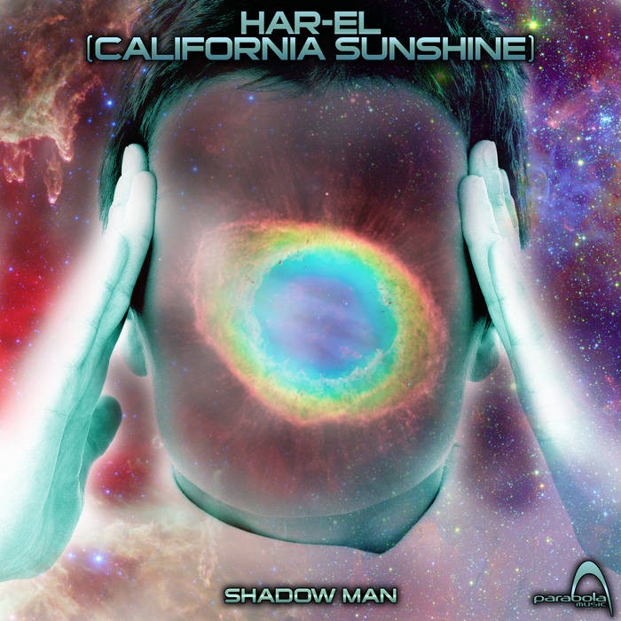 Parabola Music - CALIFORNIA SHUNSHINE / HAR-EL - Shadow Man