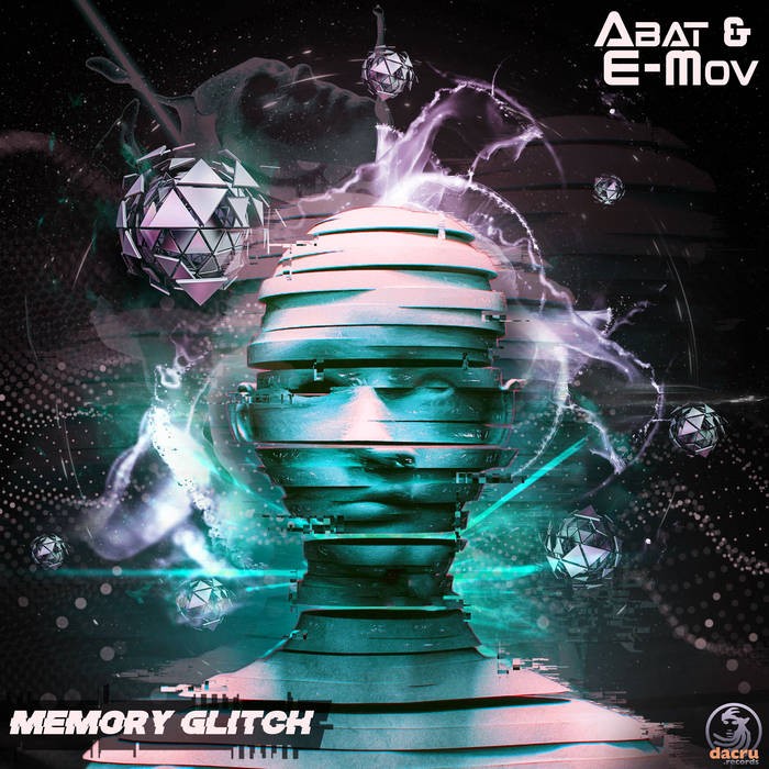 Dacru Records - ABAT, E-MOV - Memory Glitch