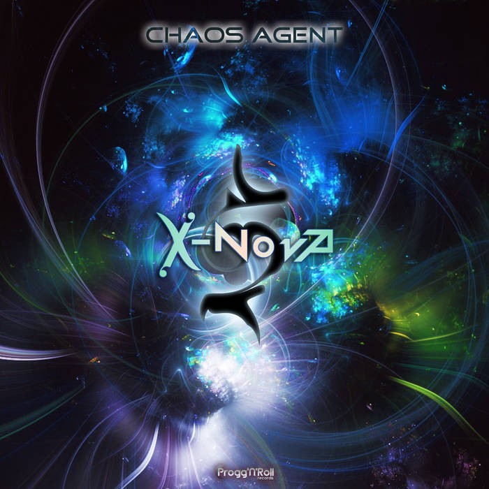 ProggNRoll Records - X-NOVA - Chaos Agent