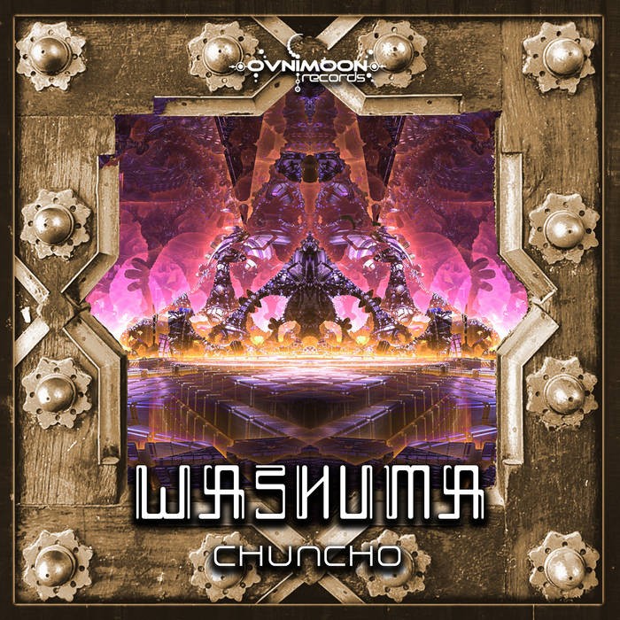 Ovnimoon Records - WASHUMA - Chuncho