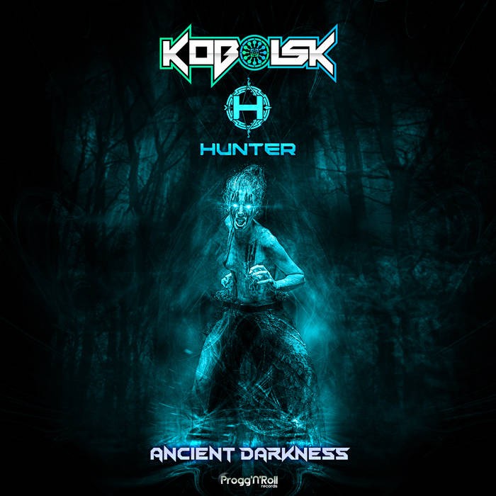 ProggNRoll Records - KOBOLSK, HUNTER - Ancient Darkness