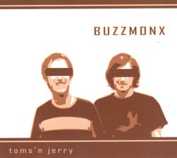 Plusquam Records - BUZZMONX - toms`n jerry