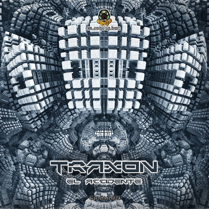 GloOm Music - TRAXON - El Accidente