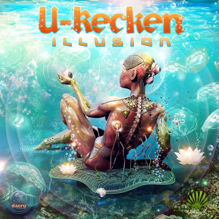 Dacru Records - U RECKEN - Illusion